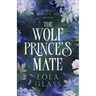 The Wolf Prince's Mate