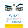 What Makes You Not a Buddhist