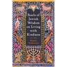Pearls of Jewish Wisdom on Living with Kindness