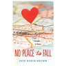 No Place to Fall