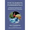 Five Elements Fundamentals