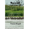 Burundi Travel Guide 2023: The Undiscovered Jewel of Africa