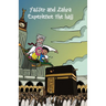 Yasser and Zahra Experience the Hajj