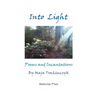 Into Light: Poems and Incantations