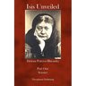 Isis Unveiled: Part One Science