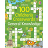100 Children's Crosswords: General Knowledge