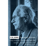 C.G. Jung: Psychological Reflections. a New Anthology of His Writings, 1905-1961