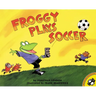Froggy Plays Soccer