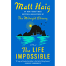 The Life Impossible