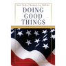 Doing Good Things