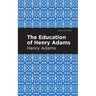 The Education of Henry Adams
