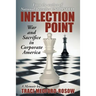 Inflection Point: War and Sacrifice in Corporate America
