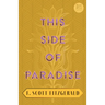 This Side of Paradise: With the Introductory Essay 'The Jazz Age Literature of the Lost Generation' (Read & Co. Classics Edition)