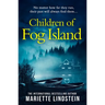 Children of Fog Island