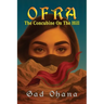 OFRA The Concubine On The Hill