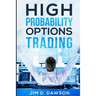 High Probability Options Trading