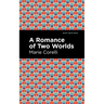 A Romance of Two Worlds