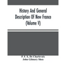 History And General Description Of New France (Volume V)