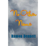 No Other Name