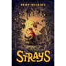 Strays