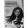 Independent Animation: Developing, Producing and Distributing Your Animated Films