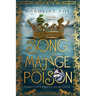 A Song Of Mange And Poison: A humorous fantasy novel
