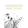 Swordfish Bible Study: James