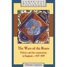 The Wars of the Roses