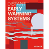 Distant Early Warning Systems: From the Cold War to the Cosmos