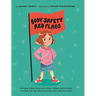 Body Safety Red Flags: Educating children about body safety, consent, and the subtle red flags that may indicate grooming