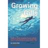Growing Gills: How to Find Creative Focus When You're Drowning in Your Daily Life
