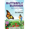 Butterfly Summer: Quest to Save the Monarchs