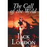 The Call of the Wild by Jack London, Fiction, Classics, Action & Adventure