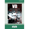 VD: The Australian Army's experience of sexually transmitted diseases during the twentieth century [Large Print 16pt]