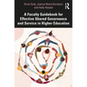 A Faculty Guidebook for Effective Shared Governance and Service in Higher Education