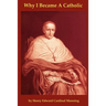 Why I Became a Catholic, or Religio Viatoris