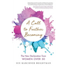 A Call to Further Becoming: The New Declaration from Women Over 50