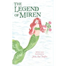 The Legend of Miren