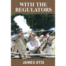 With The Regulators