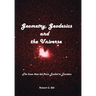 Geometry, Geodesics, and the Universe: The Lines that Led from Euclid to Einstein