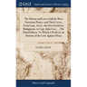 The History and Lives of all the Most Notorious Pirates, and Their Crews, From Capt. Avery, who First Settled at Madagascar, to Capt. John Gow, ... Th