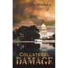 Collateral Damage