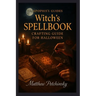 Apophis's guides: Witch's Spellbook Crafting Guide for Halloween: Witch's Spellbook Crafting Guide for Halloween