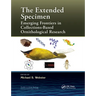 The Extended Specimen: Emerging Frontiers in Collections-Based Ornithological Research
