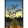 Friday's Year in Belgium