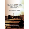 Quicksilver Mining in the Terlingua Area