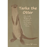Tarka the Otter