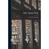 My Master