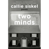 Two Minds: Poems