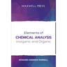 Elements of Chemical Analysis inOrganic and Organic